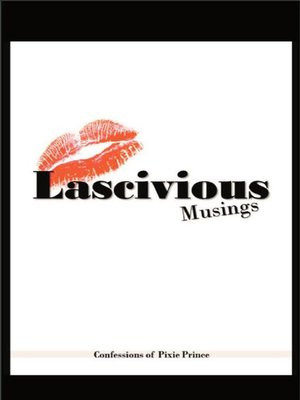 cover image of Lascivious Musings